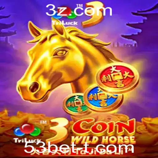 Descubra o Fascinante Mundo de 3CoinWildHorse e a Inovação da 53bet